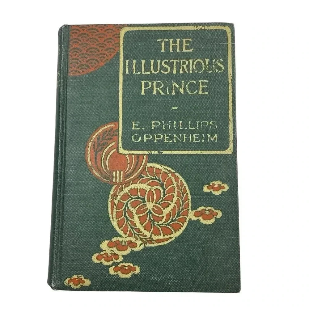Vintage The Illustrious Prince 1910 hardcover book